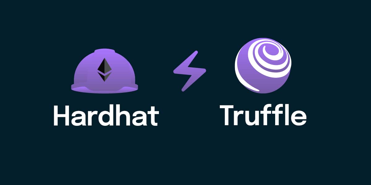Truffle vs Hardhat | Which is the best tool to develop smart contract?